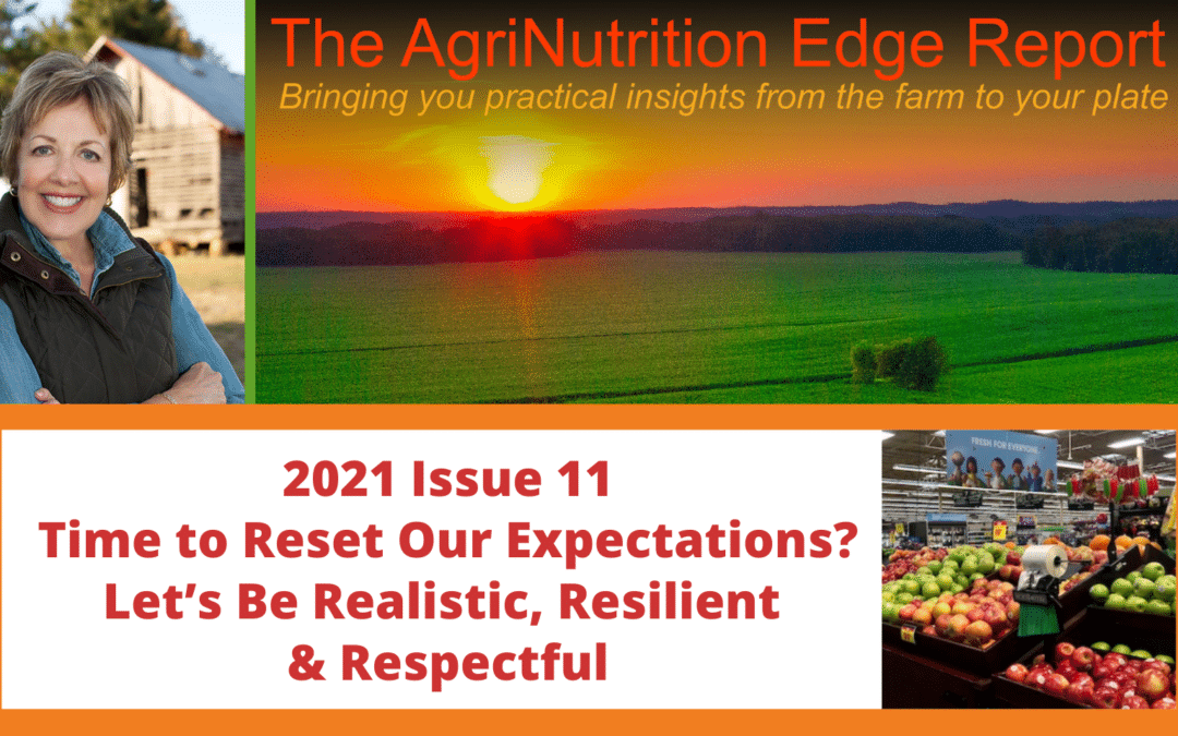 2021 Issue 11: Time to Reset Our Expectations? Let’s Be Realistic, Resilient and Respectful