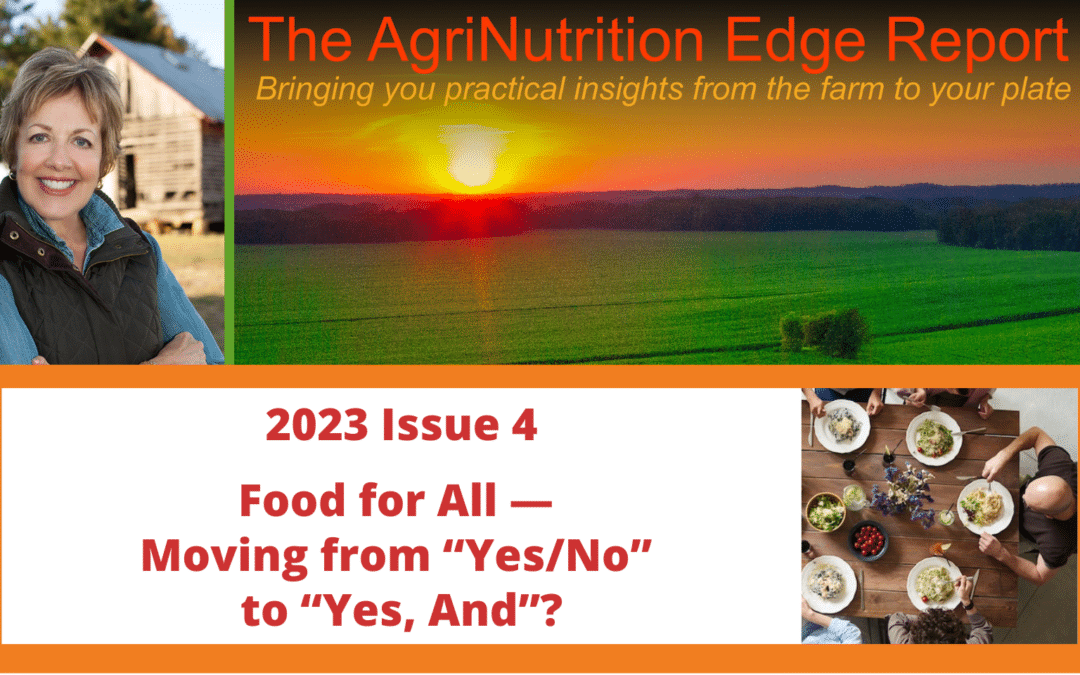 2023 Issue 4: Food for All — Moving from “Yes/No” to “Yes, And”?