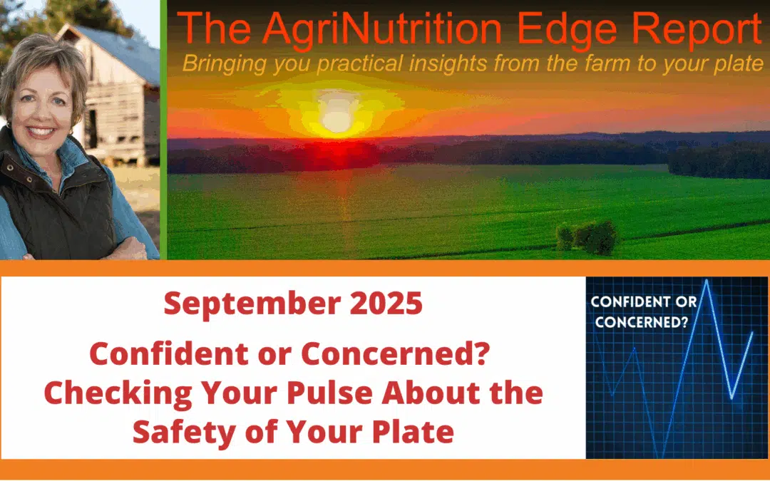 September 2025: Confident or Concerned? Checking Your Pulse About the Safety of Your Plate
