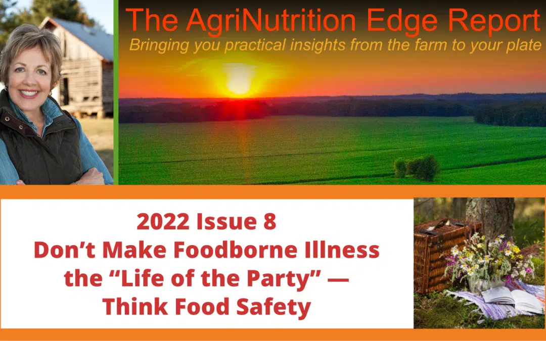 2022 Issue 8: Don’t Make Foodborne Illness the “Life of the Party” — Think Food Safety