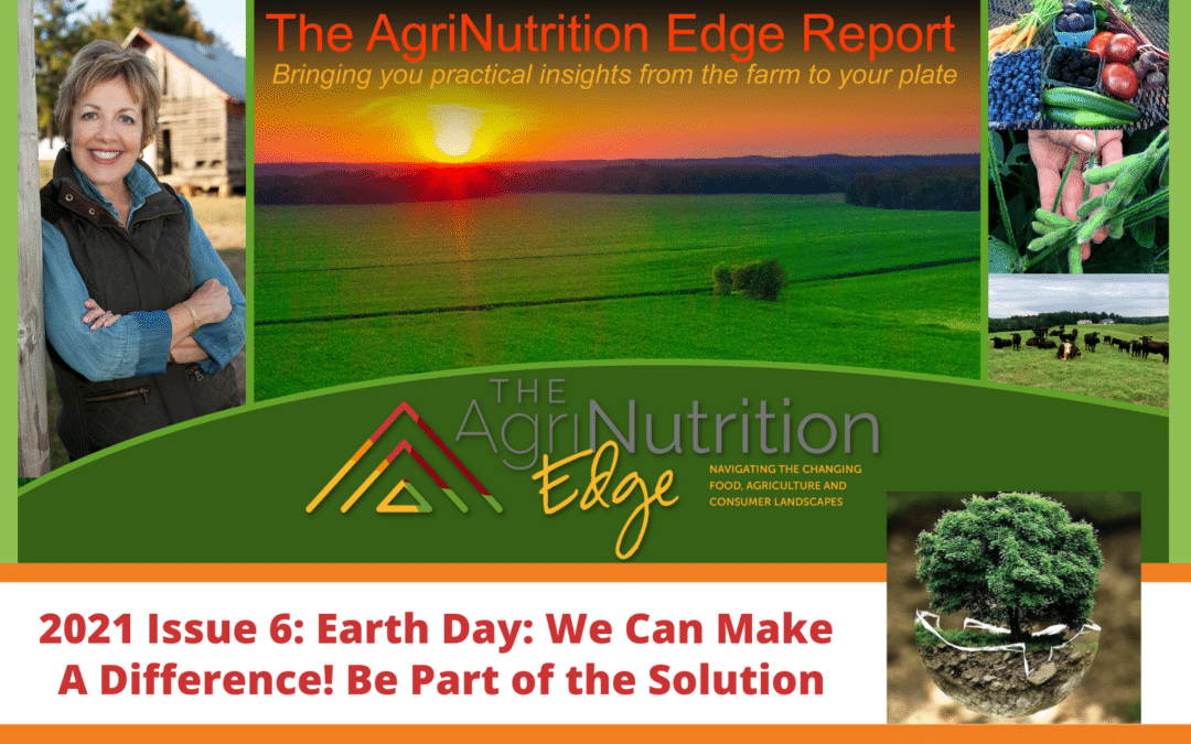 2021 Issue 6: Earth Day: We Can Make A Difference! Be Part of the Solution